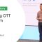 How To Build an OTT Video Platform in Less Than 2 Years
