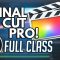 Free Final Cut Pro X Masterclass For Video Marketers