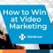 How To Create and Market Videos on a Tight Budget