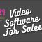 What Exactly is Video Software For Sales & Prospecting?